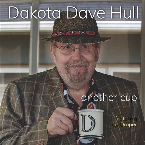 Another Cup by Dakota Dave Hull cd cover